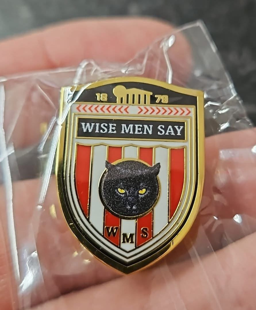 Wise Man Say pin badge